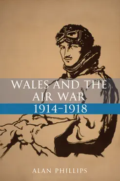 wales and the air war 1914-1918 book cover image
