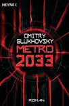 Metro 2033 synopsis, comments