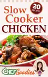 Slow Cooker Chicken Recipes synopsis, comments