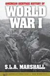 American Heritage History of World War I synopsis, comments