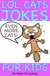 Even More Lol Cat Jokes for Kids synopsis, comments