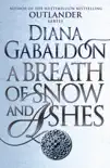A Breath Of Snow And Ashes sinopsis y comentarios