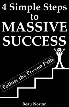 4 simple steps to massive success book cover image