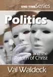 Politics and the Return of Christ synopsis, comments