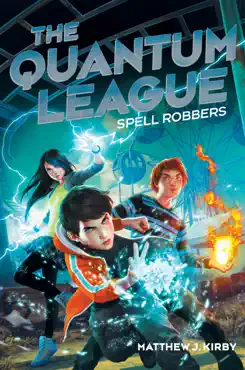 spell robbers (the quantum league #1) book cover image