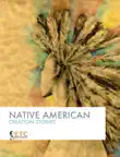 Native American Creation Stories synopsis, comments