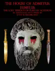 The House of Admetus: Eumelus, The Lost Trilogy of Plays by Agathon sinopsis y comentarios