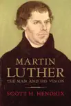 Martin Luther synopsis, comments
