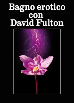 bagno erotico con david fulton book cover image