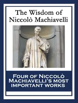 the wisdom of niccolò machiavelli book cover image