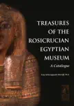 Treasures of the Rosicrucian Egyptian Museum synopsis, comments