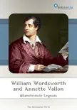 William Wordsworth and Annette Vallon synopsis, comments