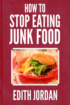 how to stop eating junk food book cover image