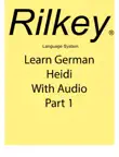 Learn German Heidi With Audio Part 1 synopsis, comments