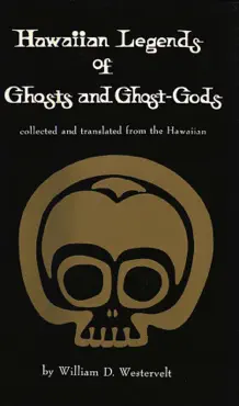 hawaiian legends of ghosts and ghost-gods book cover image