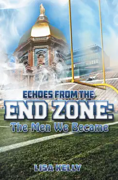 echoes from the endzone - the men we became book cover image