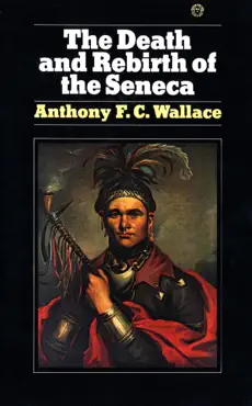 death and rebirth of seneca book cover image