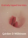 Erotically Tipped Love Bites synopsis, comments