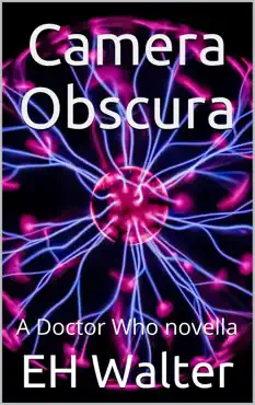 camera obscura: a doctor who short story book cover image