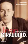 Les vies multiples de Jean Giraudoux synopsis, comments