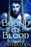 Bound by Blood synopsis, comments