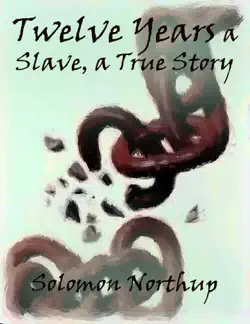 twelve years a slave, a true story book cover image