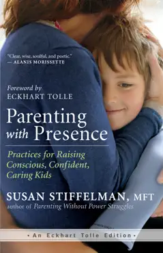 parenting with presence book cover image