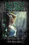 Raven's Storm sinopsis y comentarios
