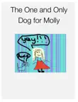 The One and Only Dog for Molly synopsis, comments