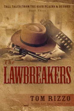 tall tales from the high plains & beyond, book three: the lawbreakers book cover image
