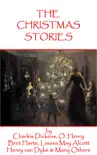 Christmas Short Stories, Featuring Charles Dickens, Leo Tolstoy, Louisa May Alcott & Many More sinopsis y comentarios