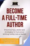 Become a Full-Time Author synopsis, comments