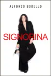 Signorina synopsis, comments
