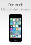 Manual del usuario del iPod touch para iOS 9.3 sinopsis y comentarios