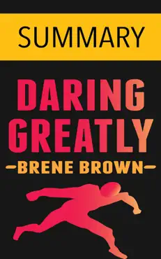 daring greatly by brene brown -- summary book cover image