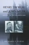 Henry Thoreau and John Muir Among the Native Americans sinopsis y comentarios