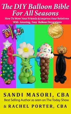 the diy balloon bible for all seasons book cover image