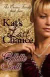 Kat's Last Chance (The Evans Family, Book Four) sinopsis y comentarios