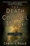 The Death of Colonel Mann synopsis, comments