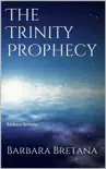 The Trinity Prophecy synopsis, comments