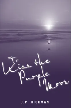 to kiss the purple moon book cover image