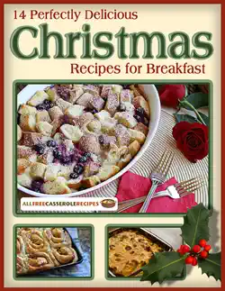 14 perfectly delicious christmas recipes for breakfast book cover image