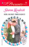 Her Secret Pregnancy synopsis, comments