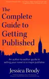 The Complete Guide to Getting Published synopsis, comments