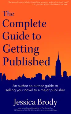 the complete guide to getting published book cover image