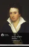 Complete Works of Percy Bysshe Shelley synopsis, comments