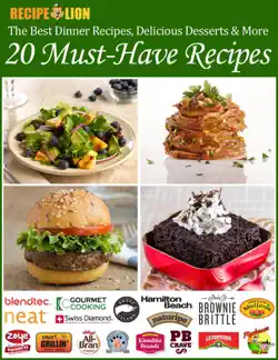 the best dinner recipes, delicious desserts, & more: 20 must-have recipes book cover image
