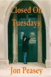 Closed On Tuesdays synopsis, comments