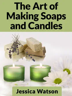 the art of making soaps and candles book cover image