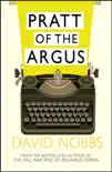 Pratt Of The Argus synopsis, comments